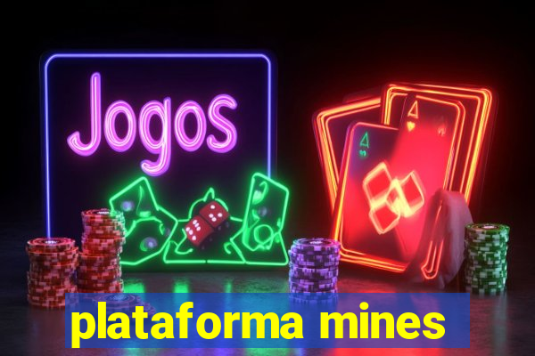 plataforma mines